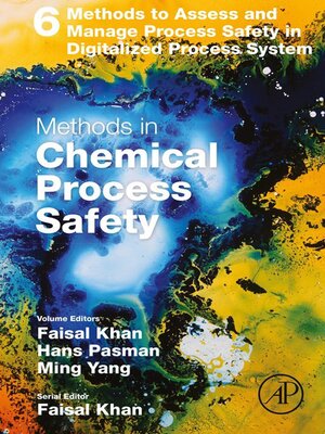 cover image of Methods to Assess and Manage Process Safety in Digitalized Process System